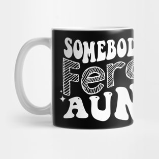 Somebody's Feral Aunt Mug